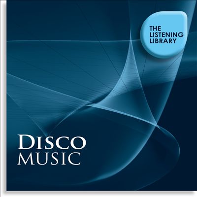 Disco Music: The Listening Library