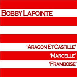 Album herunterladen Boby Lapointe - Aragon Et Castille