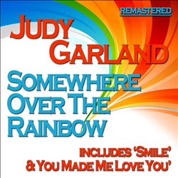descargar álbum Judy Garland - Somewhere Over The Rainbow