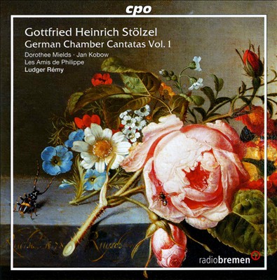 Gottfried Heinrich Stölzel: German Chamber Cantatas, Vol. 1
