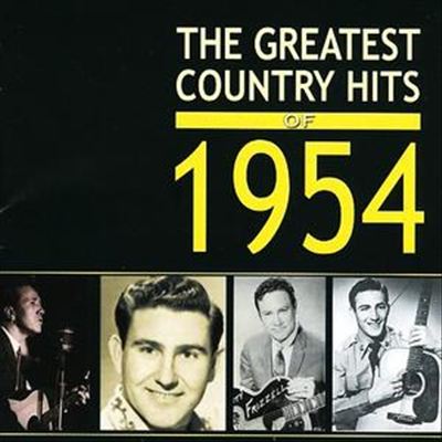 Greatest Country  Hits of 1954