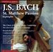 Bach: St. Matthew Passion [Highlights]