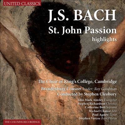 Bach: St. John Passion [Highlights]