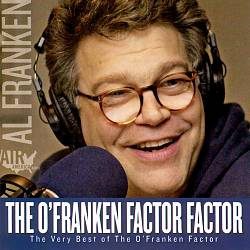 last ned album Al Franken - The OFranken Factor Factor The Very Best Of The OFranken Factor