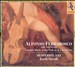 Alfonso Ferrabosco, The Younger: Consort Music to the Viols in 4, 5, & 6 Parts