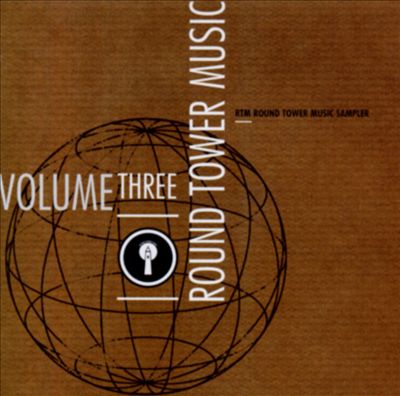 Music Sampler, Vol. 3 [Round Tower]