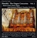 Handel: The Organ Concertos, Vol. 2