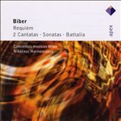 Biber: Requiem; 2 Cantatas; Sonatas; Battalia