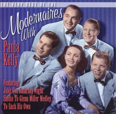 The Very Best of the Modernaires with Paula Kelly