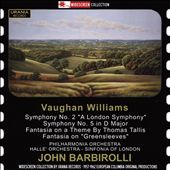 Vaughan Williams: Symphony No. 2 "A London Symphony"; Symphony No. 5 in D Major; Fantasia on a Theme By Thomas Tallis; Fantasia on "Greensleeves"