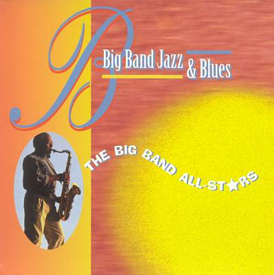 Big Band Jazz & Blues