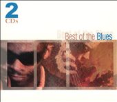 Best of the Blues [2005 Madacy]