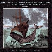 The Taste of Chaos Ensemble Performs Mastodon's Leviathan: The String Quartet Tribute
