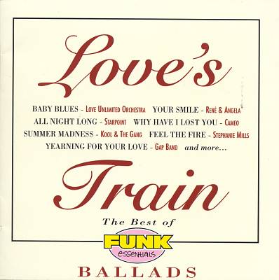 Love's Train: The Best of Funk Essentials Ballads