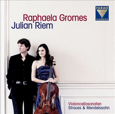 Strauss & Mendelssohn: Violoncellosonaten