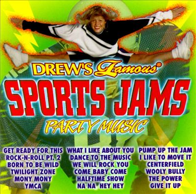 Drew's Famous Sports Jams Party Music