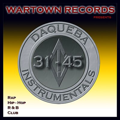 Wartown Records Presents Daqueba Instrumentals 31-45