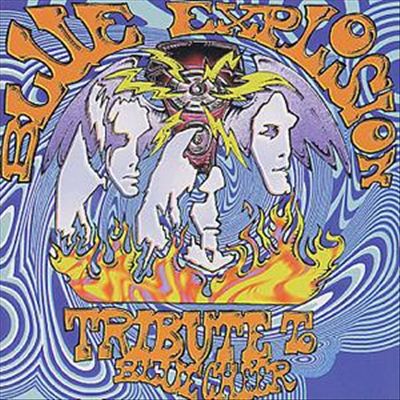 Blue Explosion: A Tribute to Blue Cheer
