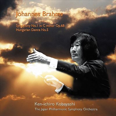 Johannes Brahms: Symphony No. 1 in C minor Op. 68; Hungarian Dance No. 5