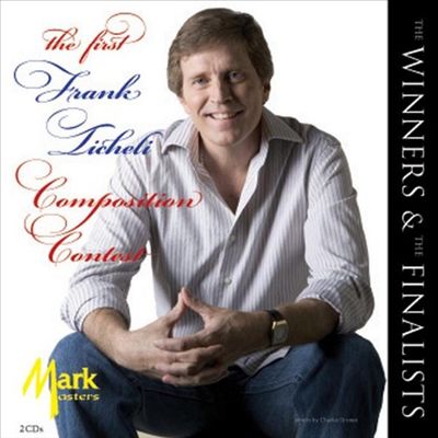 The First Frank Ticheli Composition Contest