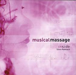 last ned album Silvia Nakkach - Musical Massage Inside