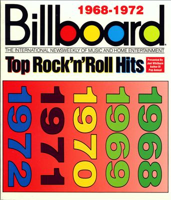 Billboard Top Rock 'n' Roll Hits: 1968-1972