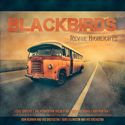 "Blackbirds" Revue Highlights