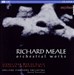 Richard Meale: Orchestral Works