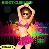 Night Clubbing, Vol. 1