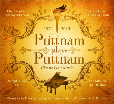 Puttnam Plays Puttnam: Classic Film Music
