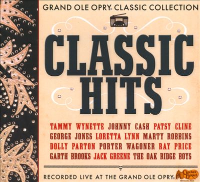Grand Ole Opry Classic Collection: Classic Hits