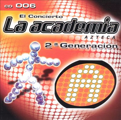 La Academia 2, Vol. 6