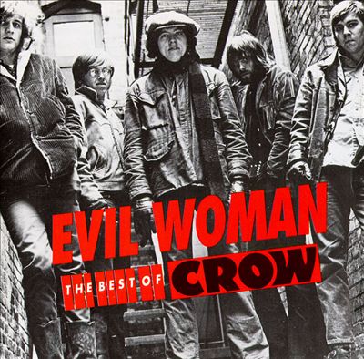 Evil Woman Best of Crow