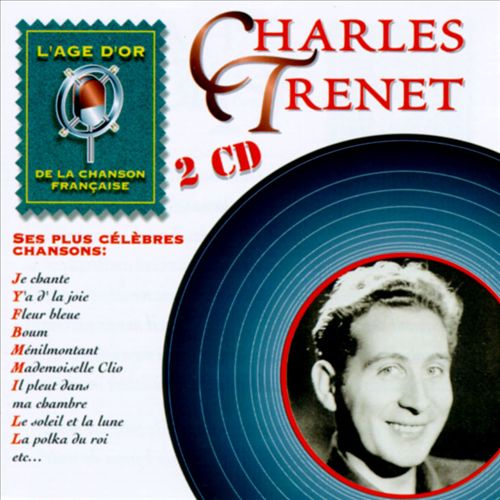 Charles Trenet [L'Age D'Or]