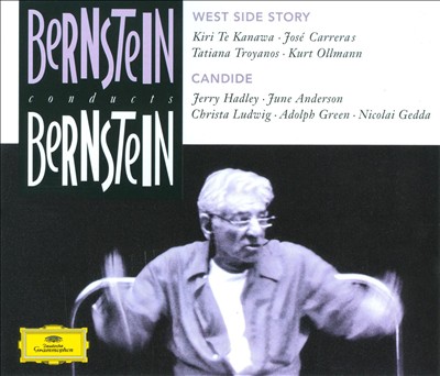 Bernstein Conducts Bernstein: West Side Story; Candide