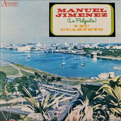 Manuel Jiminez Y Su Cuarteto: Siempre Alegres