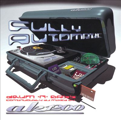 Fully Automatic: Drum & Bass Mixed by Ak1200