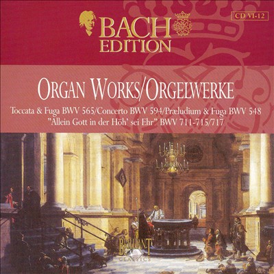 Bach Edition: Organ Works, Disc 12