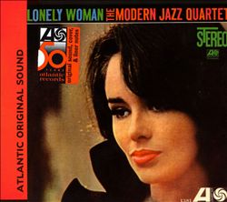lataa albumi The Modern Jazz Quartet - Lonely Woman