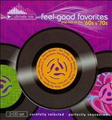 Feel-Good Favorites: Pop Hits of the '60s & '70s, Vols. 1-2