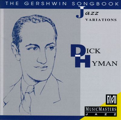 The Gershwin Songbook: Jazz Variations