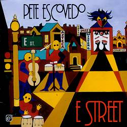 baixar álbum Pete Escovedo - E Street