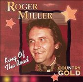 Country Gold: King of the Road