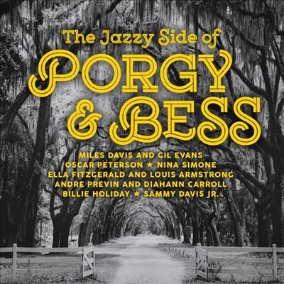 The Jazzy Side of Porgy & Bess