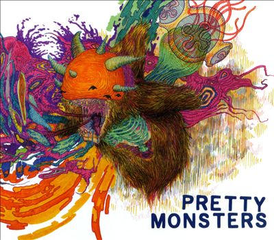 Pretty Monsters