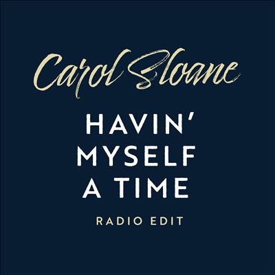 Havin' Myself a Time-Radio Single
