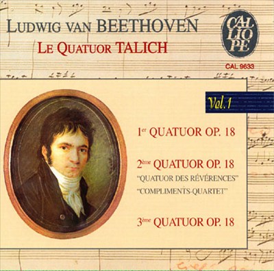 Beethoven: Quatuor, Op. 18, 1 à 3