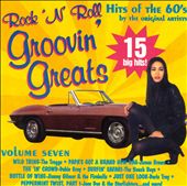 Groovin' Greats: Hits of the 60's, Vol. 7