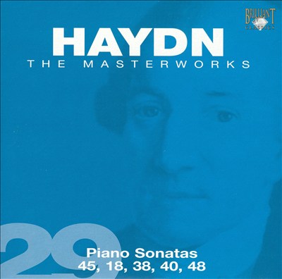 Haydn: Piano Sonatas Nos. 45, 18, 38, 40 & 48