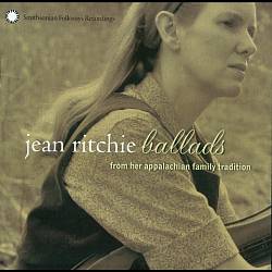 last ned album Jean Ritchie - Ballads From Her Appalachian Family Tradition